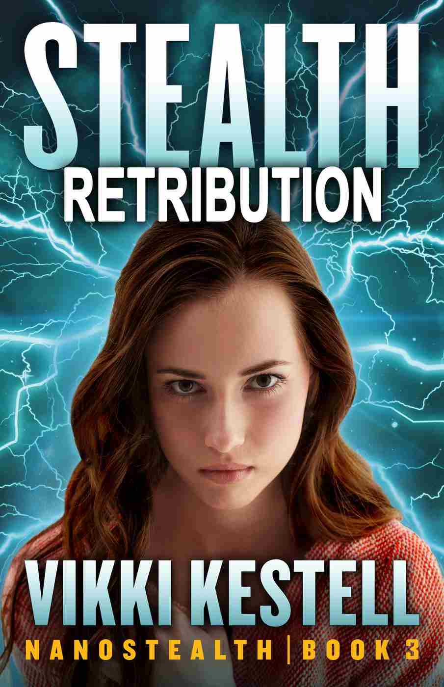 Stealth Retribution Vikki Kestell