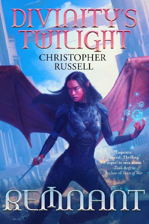 Divinitys Twilight Remnant Christopher Russell