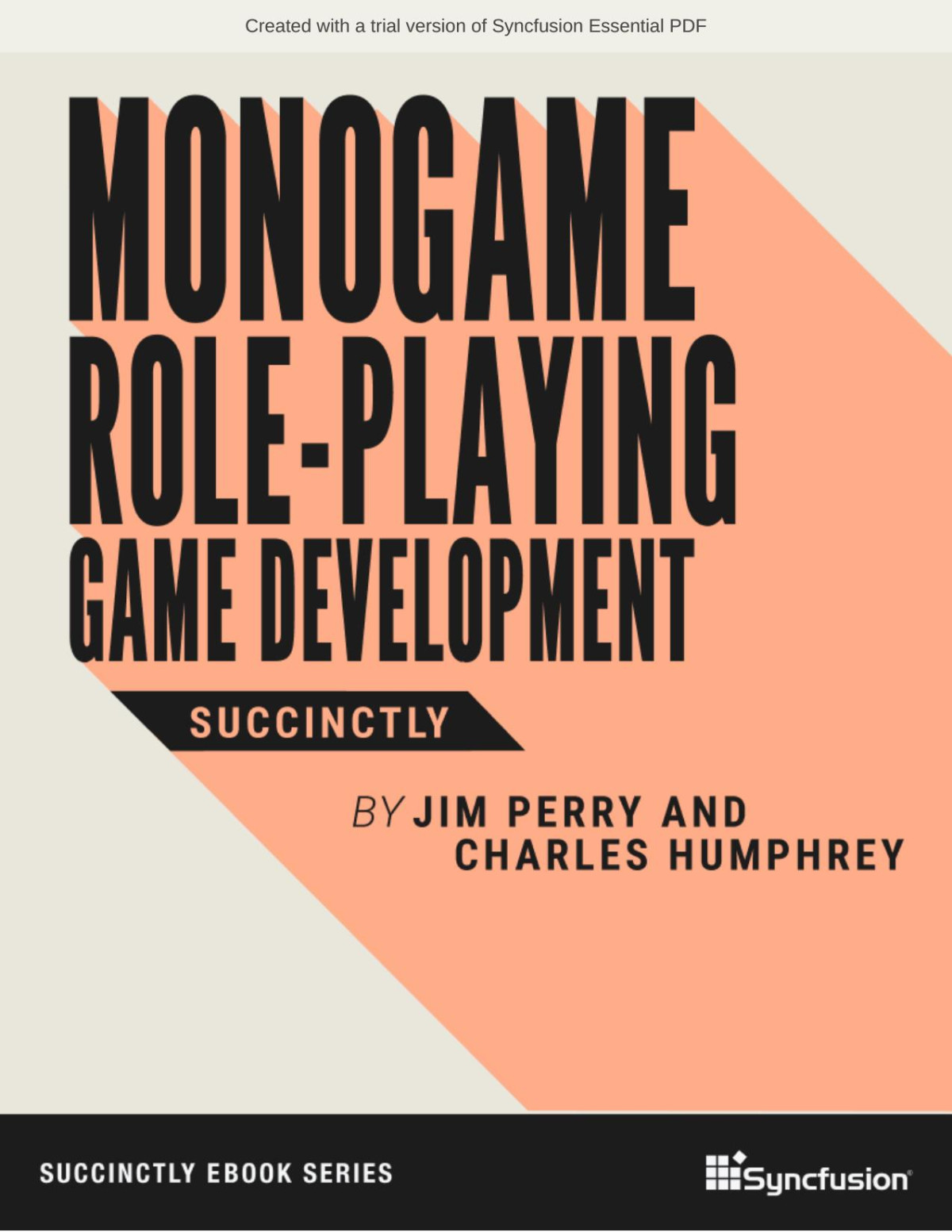 Monogame Roleplaying Game Development Succinctly 20220608 Jim Perry