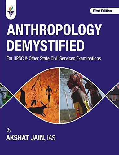 Anthropology Demystified Akshat Jain
