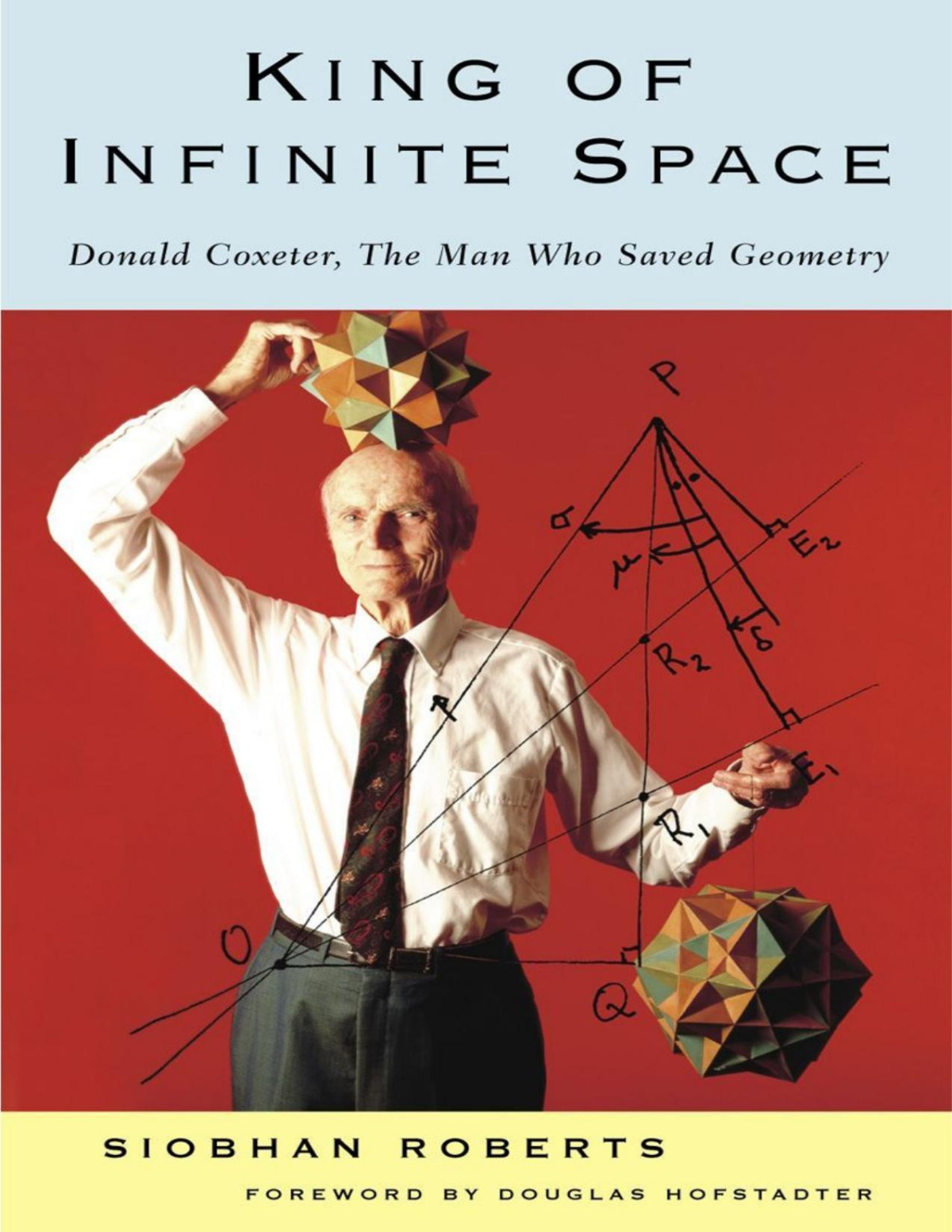 King Of Infinite Space Siobhan Roberts