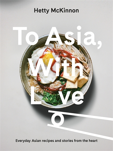 To Asia With Love Hetty Mckinnon