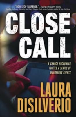 Close Call Laura Disilverio