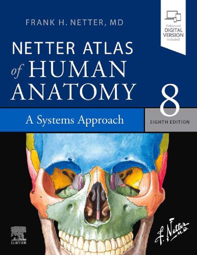 Netter Atlas Of Human Anatomy A Systems Approach 8th Edition Frank H Netter