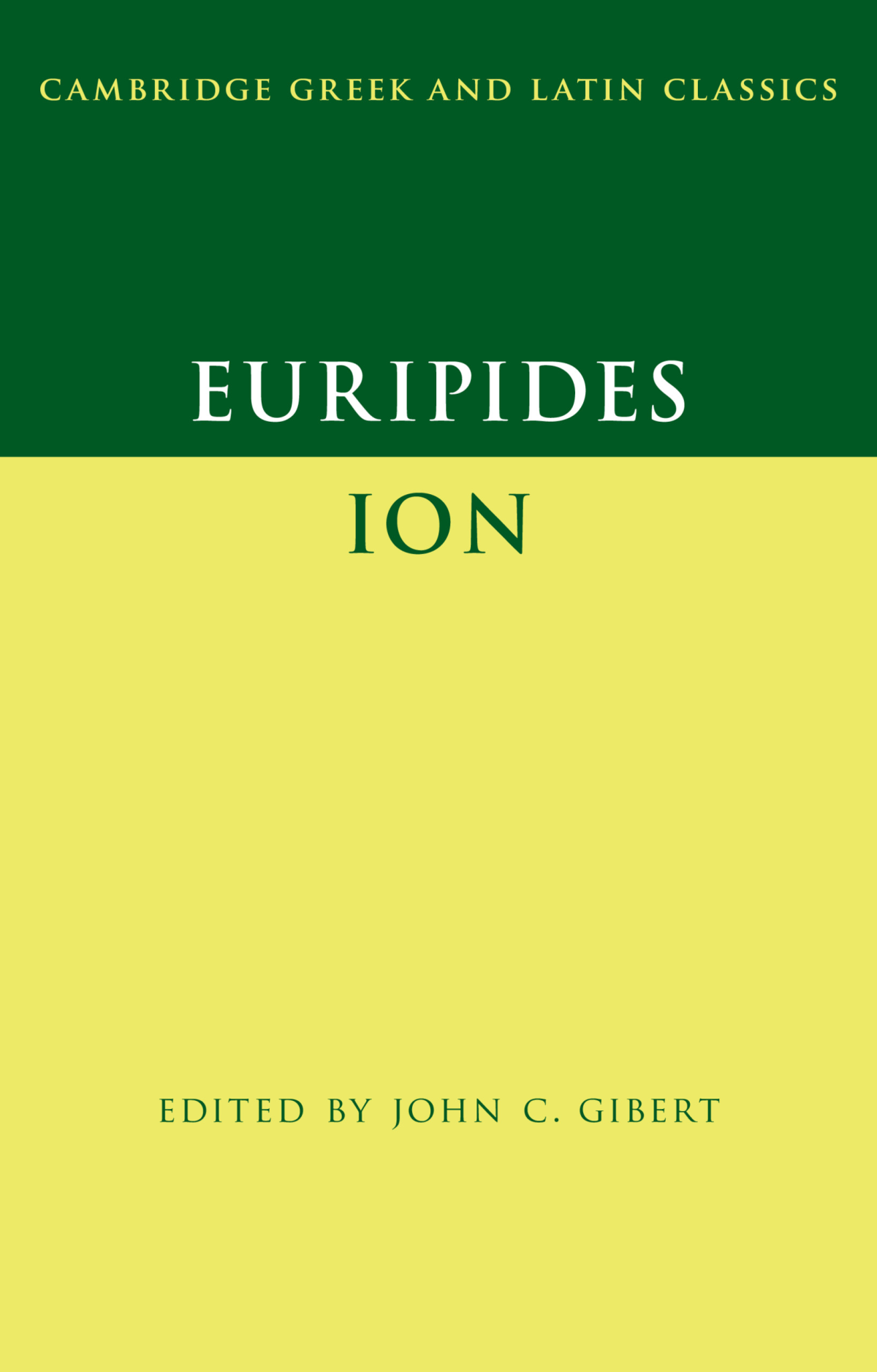 Euripides Ion John C Gibert