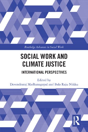 Social Work And Climate Justice International Perspectives Devendraraj Madhanagopal