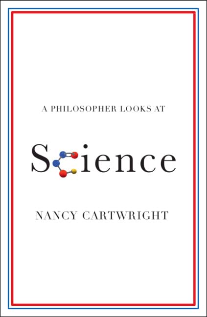 A Philosopher Looks At Science Nancy Cartwright