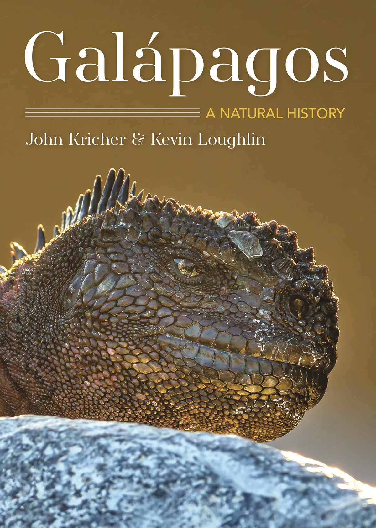 Galpagos A Natural History 2nd Edition John Kricher Kevin Loughlin