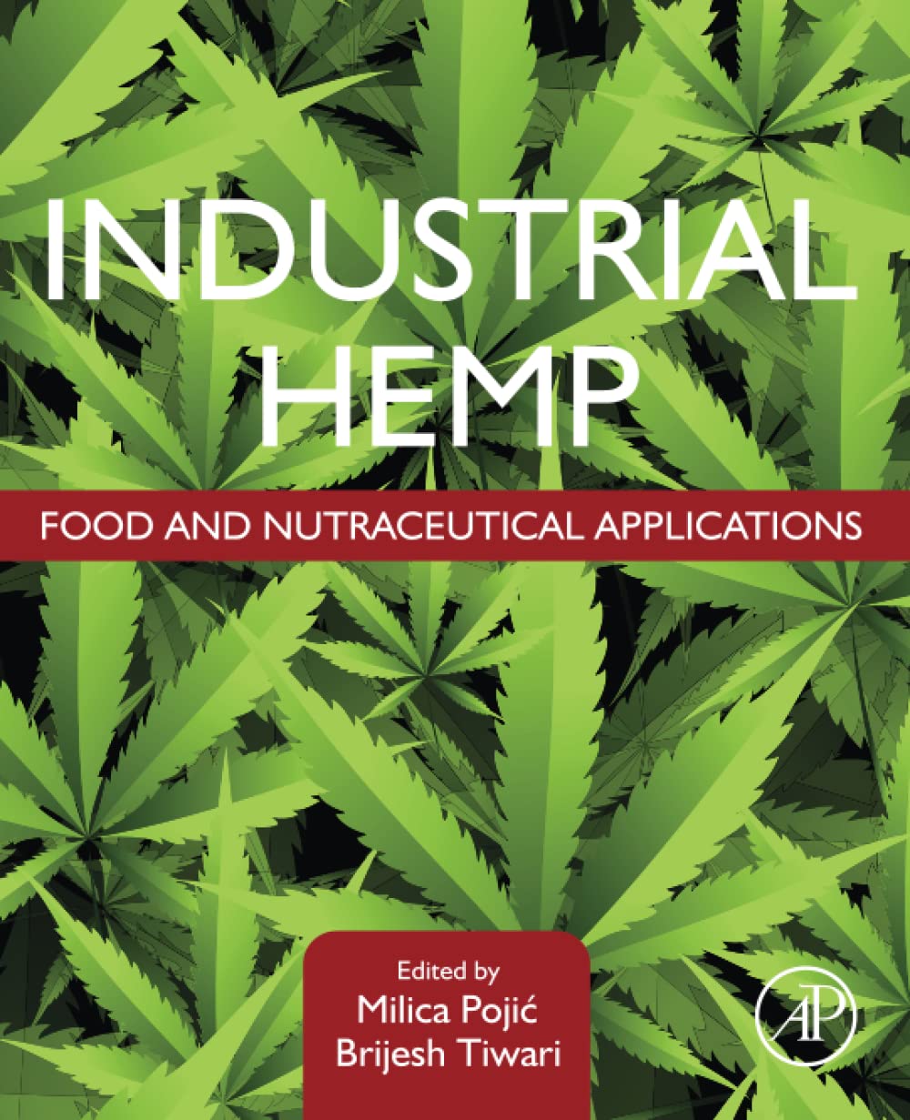 Industrial Hemp Food And Nutraceutical Applications Milica Poji