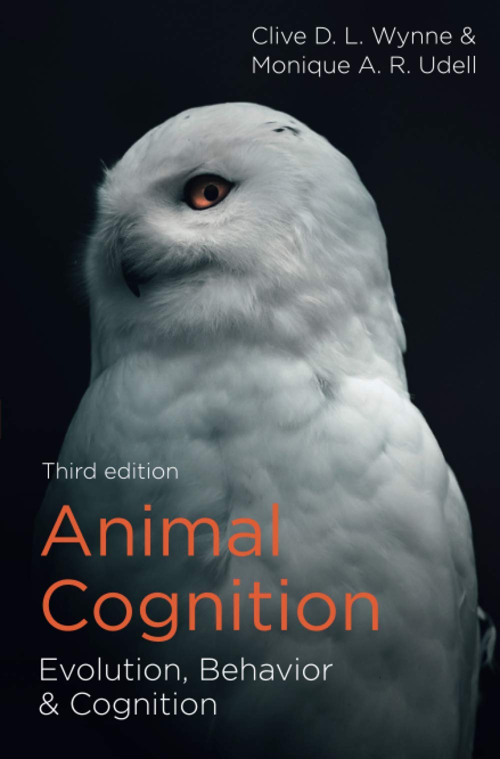 Animal Cognition Evolution Behavior And Cognition 3rd Edition Clive Dl Wynne