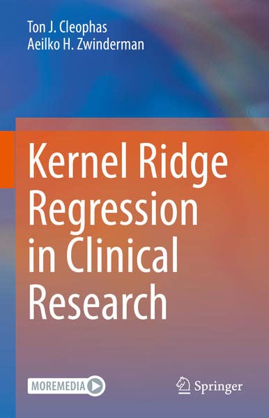 Kernel Ridge Regression In Clinical Research Ton J Cleophas