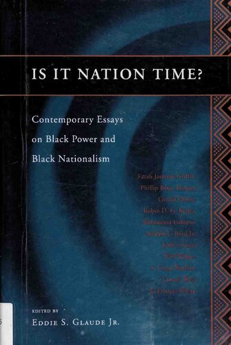 Is It Nation Time Contemporary Essays On Black Power And Black Nationalism Jr Eddie S Glaude Editor