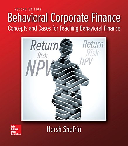 Behavioral Corporate Finance 2nd Edition Hersh Shefrin