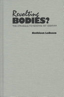 Revolting Bodies The Struggle To Redefine Fat Identity Kathleen Lebesco