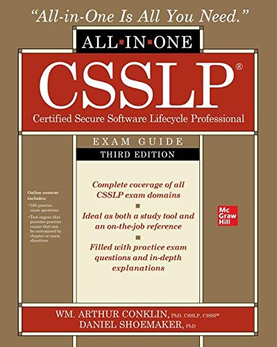 Csslp Certified Secure Software Lifecycle Professional Allinone Exam Guide 3rd Edition Wm Arthur Conklin