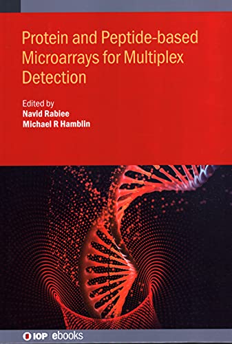 Protein And Peptidebased Microarrays For Multiplex Detection Navid Rabiee