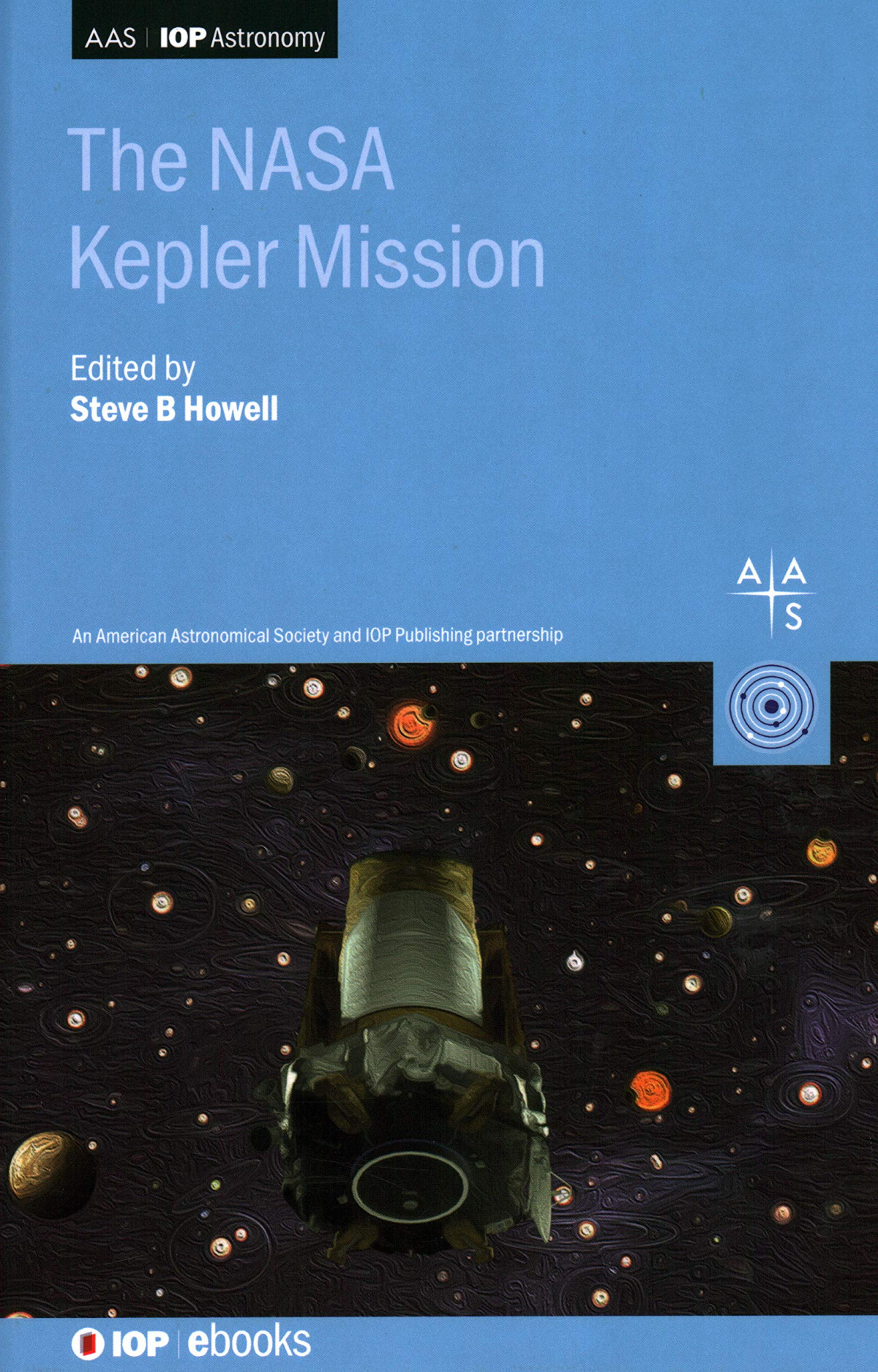 The Nasa Kepler Mission Steve B Howell