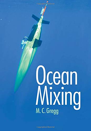 Ocean Mixing Michael C Gregg