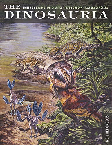 The Dinosauria Second Edition 2nd Edition David B Weishampel Editor