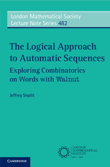 The Logical Approach To Automatic Sequences Jeffrey Shallit