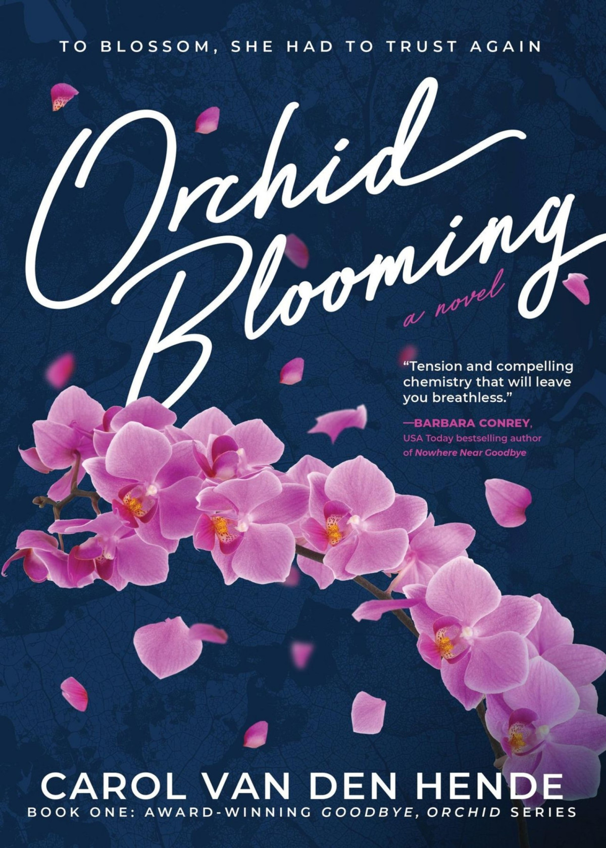Orchid Blooming Carol Van Den Hende