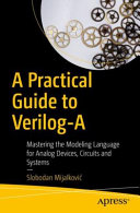 A Practical Guide To Veriloga Slobodan Mijalkovi
