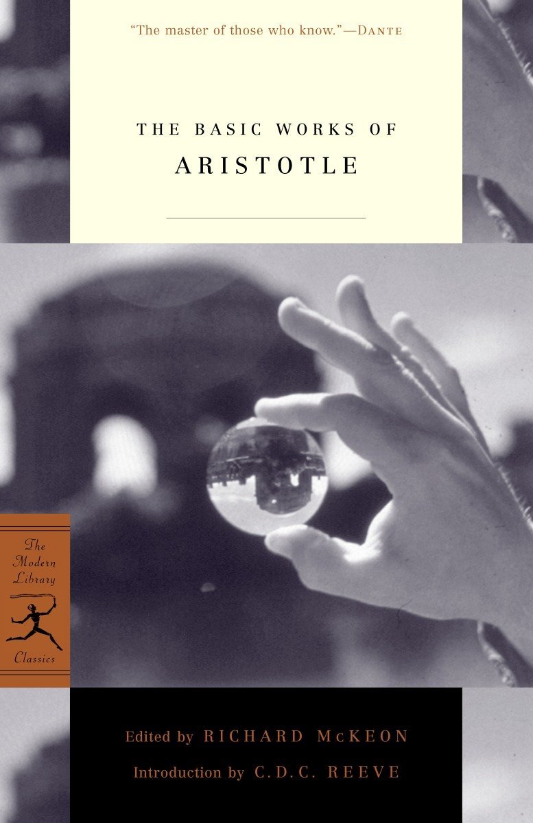 The Basic Works Of Aristotle Reprint Aristotle Richard Mckeon Editor