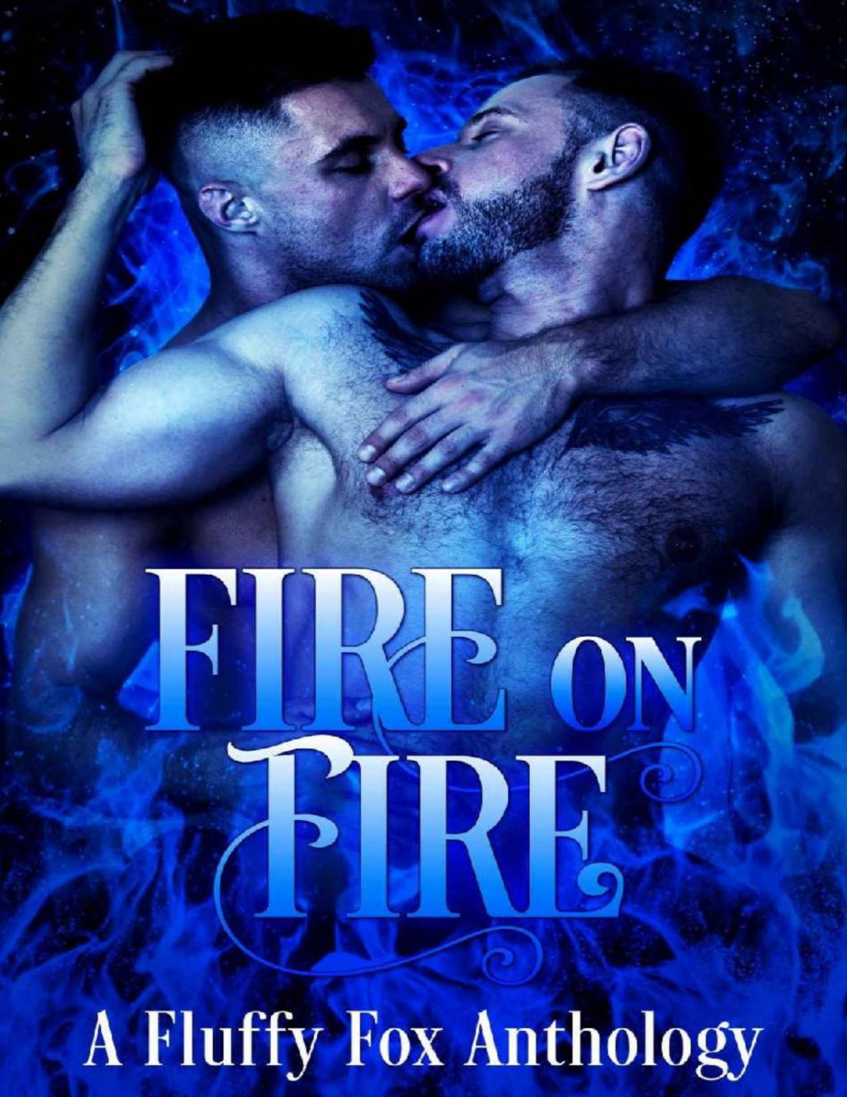 Fire On Fire A Paranormal Mm Anthology Fluffy Fox Publishing Ariel Dawn Quell T Fox Leeah Taylor Katharine Oneill Victoria Gillilan Em Lindsey Chrissie Angel Melinoe Black Elizabeth Dunlap Faolan Kurayami