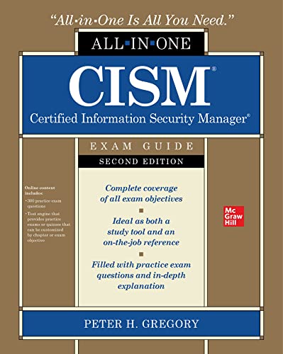 Cism Certified Information Security Manager Allinone Exam Guide 2nd Edition 2nd Peter H Gregory