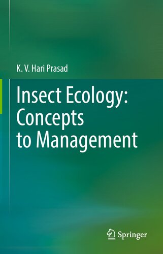 Insect Ecology Concepts To Management K V Hari Prasad