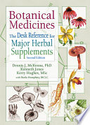 Botanical Medicines The Desk Reference For Major Herbal Supplements 2nd Edition 2nd Dennis J Mckenna