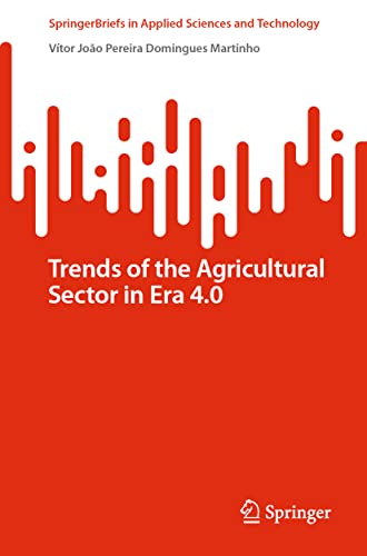 Trends Of The Agricultural Sector In Era 40 Vtor Joo Pereira Domingues Martinho