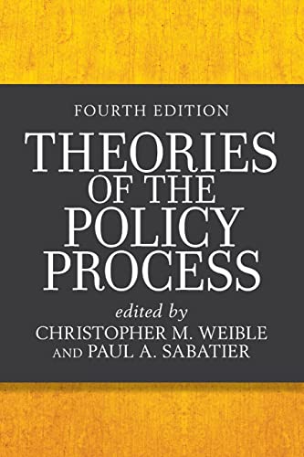 Theories Of The Policy Process 4th Edition Christopher M Weible