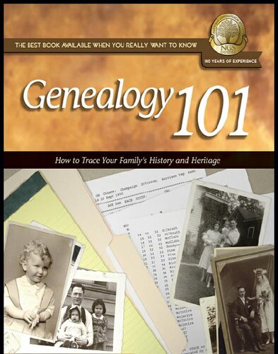 Genealogy 101 How To Trace Your Familys History And Heritage Barbara Renick