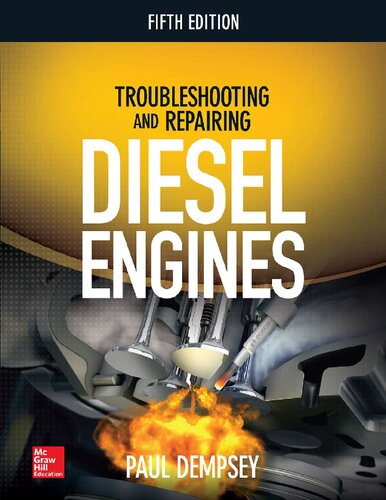 Troubleshooting And Repairing Diesel Engines 5th Edition Paul Dempsey