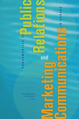 Fundamentals Of Public Relations And Marketing Communications In Canada William Wray Carney Editor