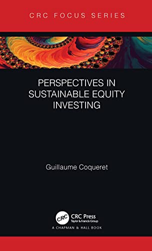 Perspectives In Sustainable Equity Investing Guillaume Coqueret