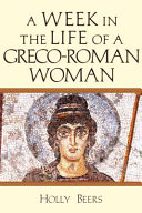 A Week In The Life Of A Grecoroman Woman Holly Beers