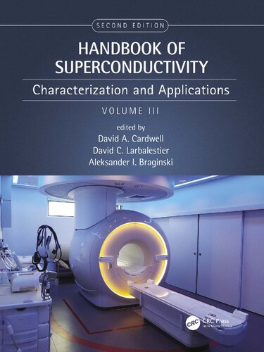 Handbook Of Superconductivity Characterization And Applications 2nd Edition David A Cardwell