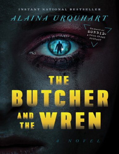 The Butcher And The Wren Alaina Urquhart