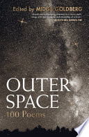 Outer Space 100 Poems Midge Goldberg