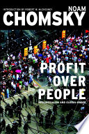 Profit Over People Noam Chomsky