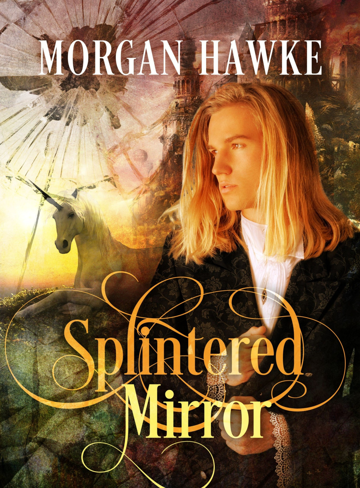Splintered Mirror Morgan Hawke