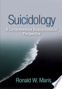 Suicidology A Comprehensive Biopsychosocial Perspective Ronald W Maris