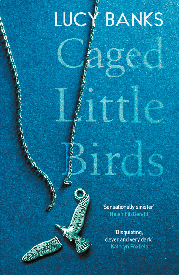 Caged Little Birds Lucy Banks