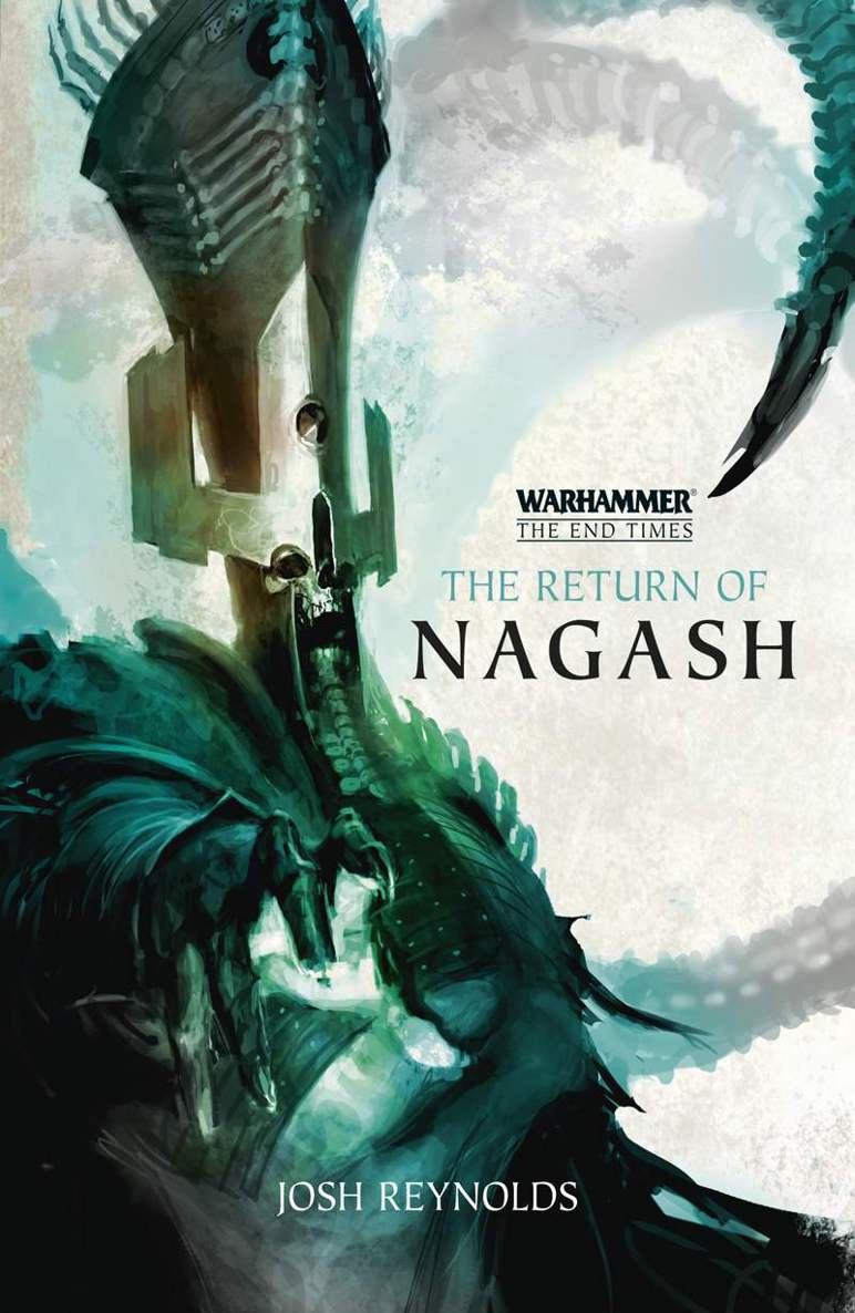 The End Times The Return Of Nagash Josh Reynolds