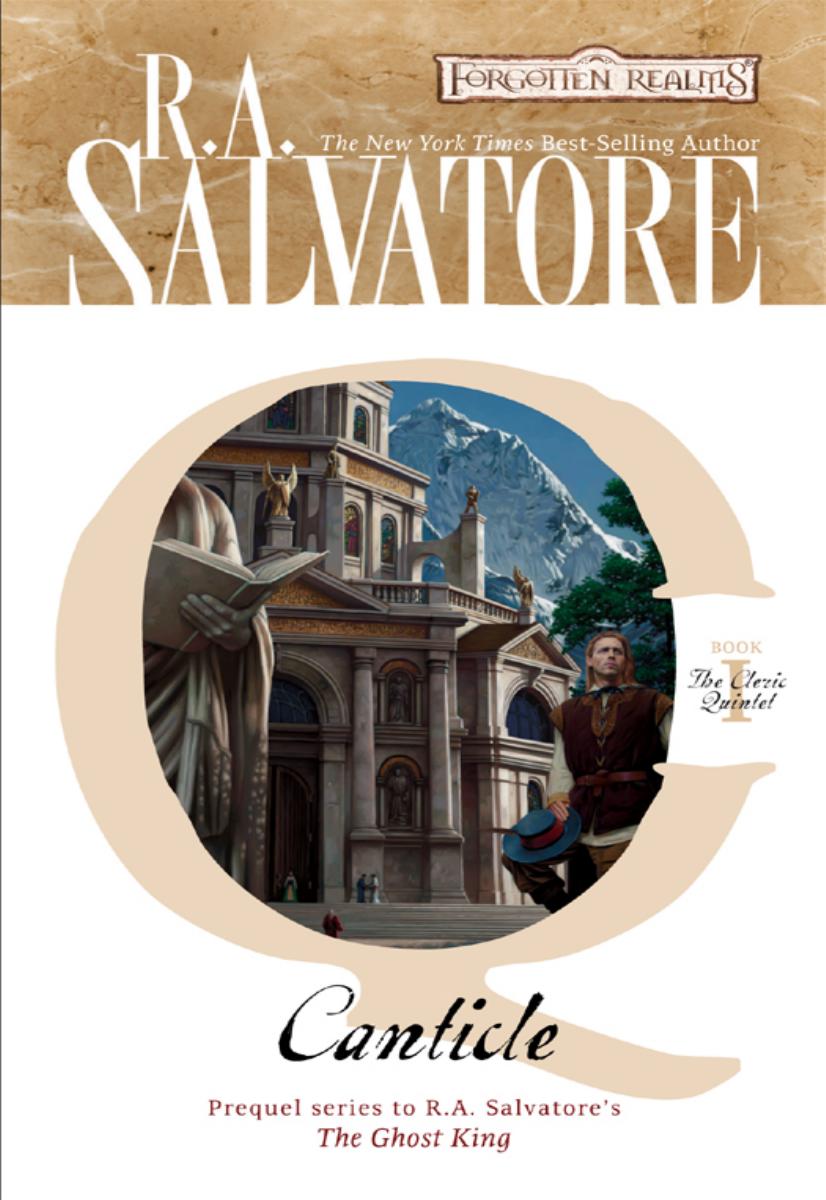 Canticle The Cleric Quintet Book I Ra Salvatore
