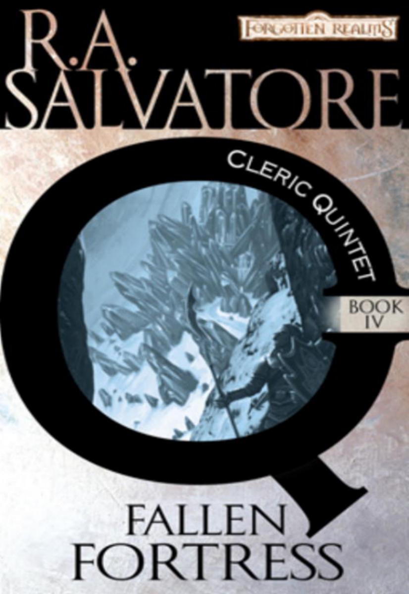 The Fallen Fortress R A Salvatore