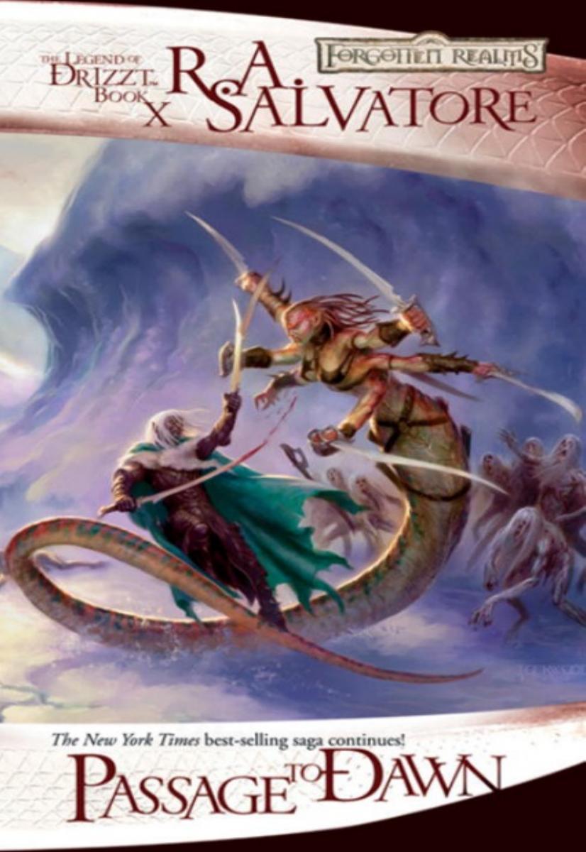 Passage To Dawn R A Salvatore