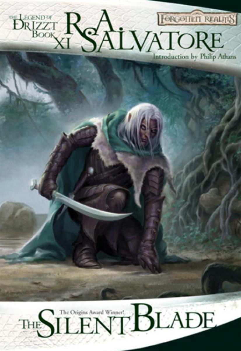 Forgotten Realms The Silent Blade The Legend Of Drizzt Book Xi R A Salvatore